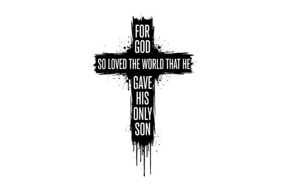 For God So Loved the World SVG Graphics & T-Shirt Designs