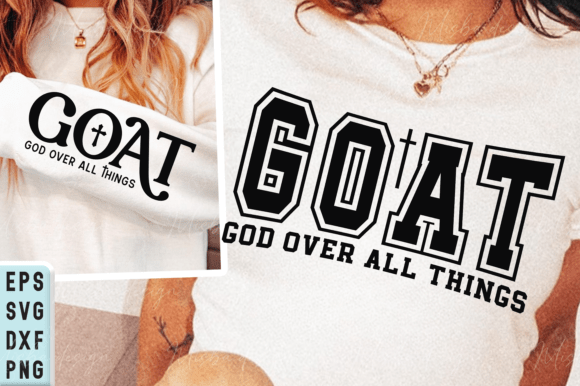 GOAT SVG, God over All Things Embroidery Design
