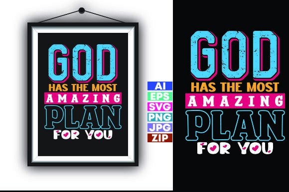 God Has the Most Amazing Plan For You Graphics