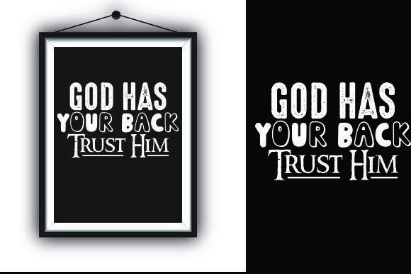 God Has Your Back Graphics for Faith T-Shirt Designs