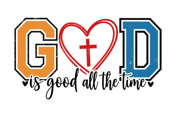 God is Good Heart Design: Graphics for T-Shirt Designs