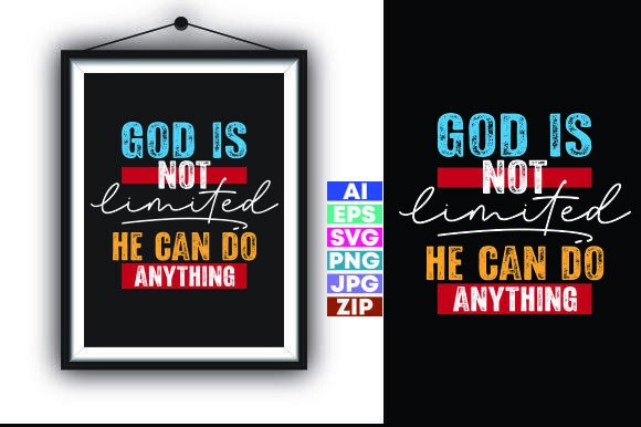 GOD is NOT LIMITED Graphics & T-Shirt Designs