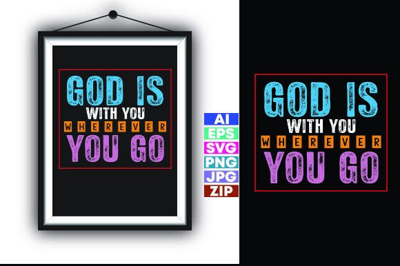 God Is With You Graphics for T-Shirt Designs
