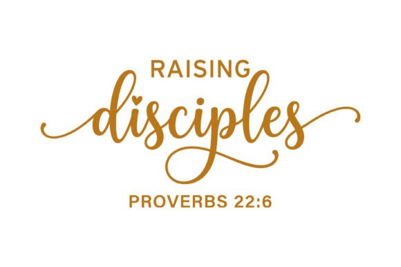 Raising Disciples Bible Verse Graphics for T-Shirt Designs