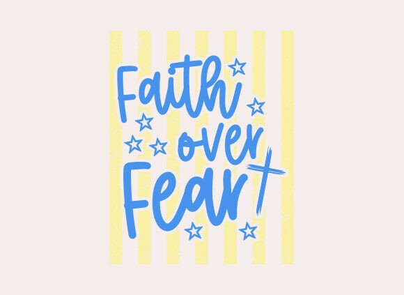Striking Striped Faith over Fear SVG PNG for T-Shirt Designs
