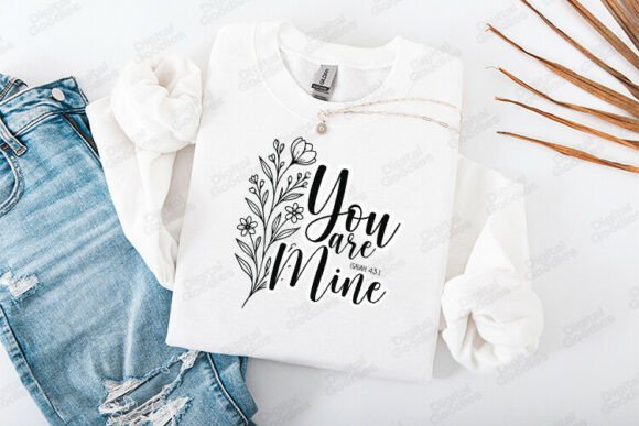 You Are Mine Isaiah 43 Verse Design: Graphics Review